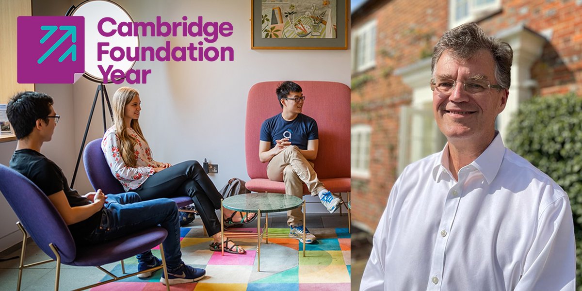 Left: Group of students sitting and talking with Cambridge Foundation Year logo overlaid. Right: Headshot of Ian Mason